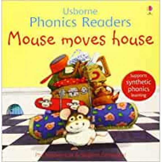 Usborne Phonics Readers: Mouse Moves House (21.0 cm * 21.0 cm)