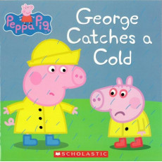 Peppa Pig™: George Catches a Cold (2019 Edition)