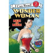 Wonder Woman™: Maze of Magic (I Can Read!™ Level 2)