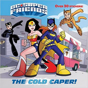 DC Super Friends™: The Cold Caper!