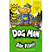 Dog Man: Three Stories In One (World Book Day 2020)