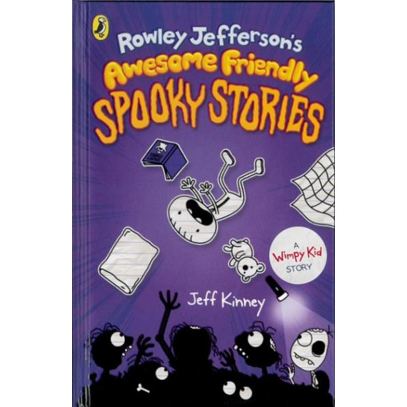 Rowley Jefferson's Awesome Friendly Spooky Stories: A Wimpy Kid Story (Hardcover)
