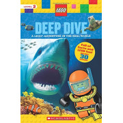 Deep Dive: A LEGO Adventure in the Real World (Scholastic Reader Level 2)