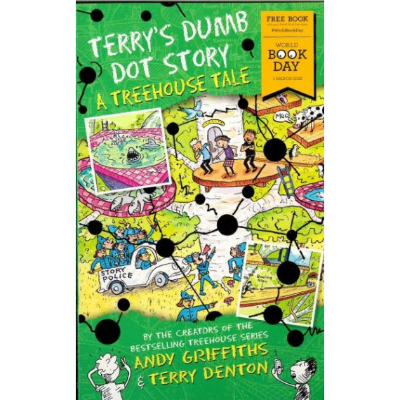 Terry's Dumb Dot Story: A Treehouse Tale (World Book Day 2018)