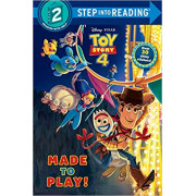Disney Toy Story 4: Made to Play! (Step Into Reading® Level 2)