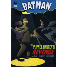 Batman: The Puppet Master's Revenge (DC Super Heroes)