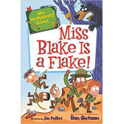 My Weirder-est School #4: Miss Blake Is a Flake! (Funny Stories)(2020)