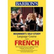 Beginner's Self-Study Language Course: French - 2 Books with Audio CDs (Barron's Series)