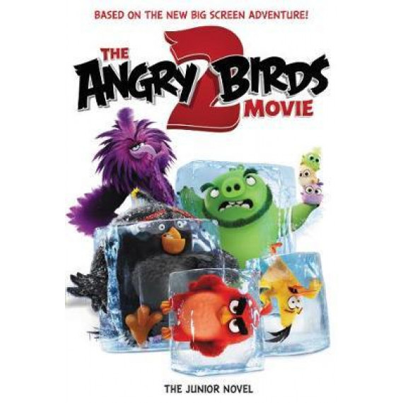 The Angry Birds 2 Movie: The Junior Novel