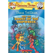 #3 Thea Stilton and the Ghost of the Shipwreck