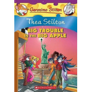 #8 Thea Stilton and the Big Trouble in the Big Apple