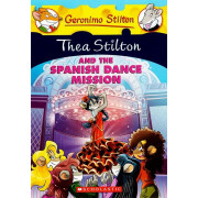 #16 Thea Stilton and the Spanish Dance Mission