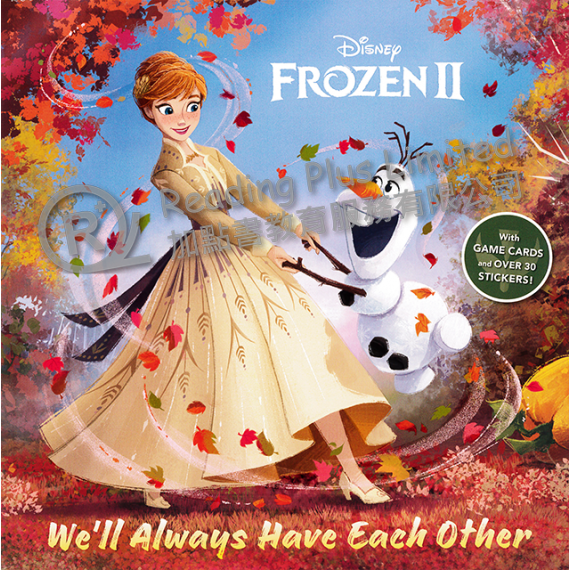 Disney Frozen II: We'll Always Have Each Other