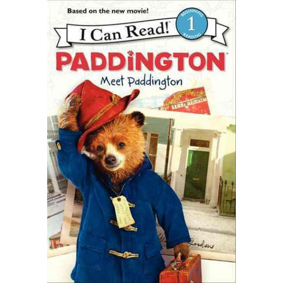 Paddington™: Meet Paddington (I Can Read!™ Level 1)