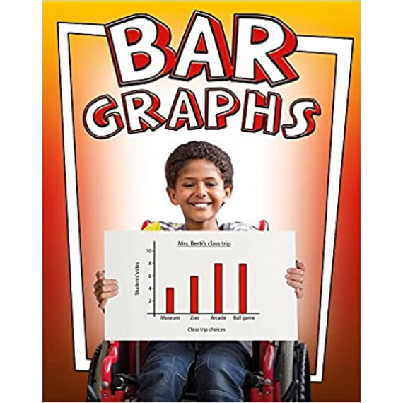 Bar Graphs: Building Data Literacy Skills