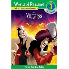 Disney Villains 3-in-1 Listen-Along Reader: Three Terrible Tales (World of Reading Level 1)