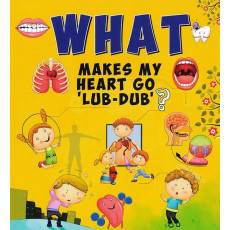What Makes My Heart Go 'Lub-Dub'?