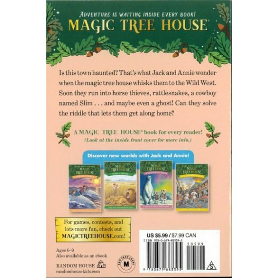 The Magic Tree House #10: Ghost Town at Sundown