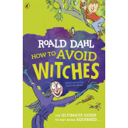 Roald Dahl: How to Avoid Witches