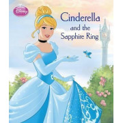 Disney Princess: Cinderella and the Sapphire Ring