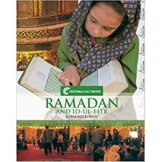 Festivals and Faiths: Ramadan and Id-Ul-Fitr