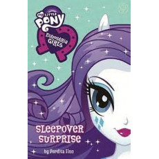 Sleepover Surprise (My Little Pony Equestria Girls Chapter Book) (**有瑕疵商品)