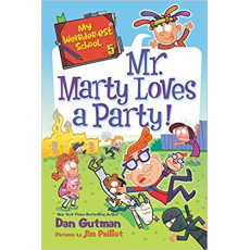 My Weirder-est School #5: Mr. Marty Loves a Party! (Funny Stories)(2020)