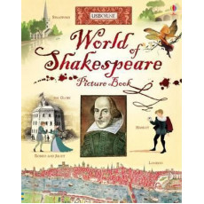 Usborne World of Shakespeare Picture Book