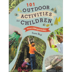 101 Outdoor Activities for Children