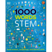 1000 Words: STEM - Build Science, Vocabulary, and Literacy Skills (2021) (DK)