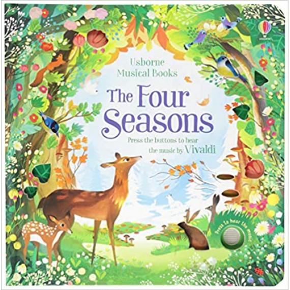 Usborne Musical Books - The Four Seasons: Press the Buttons to Hear the Music by Vivaldi (2018)