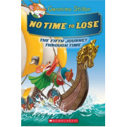 The Journey Through Time #5: No Time to Lose (Geronimo Stilton Special Edition) 