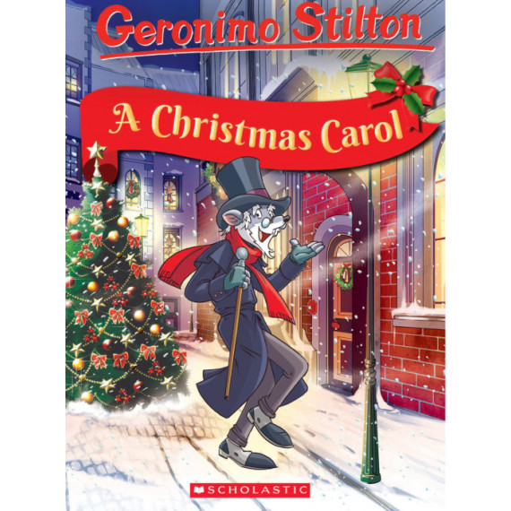 Geronimo Stilton Classic Tales: A Christmas Carol 