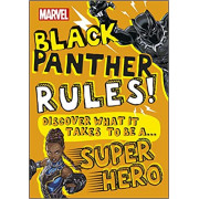 Marvel Black Panther Rules! Discover What It Takes to Be a Super Hero