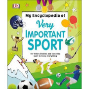 My Encyclopedia of Very Important Sport: For Little Athletes and Fans Who Want to Know Everything