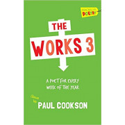 The Works 3: A Poet for Every Week of the Year