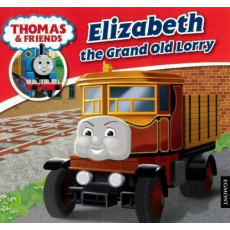 #06 Elizabeth the Grand Old Lorry (2015 Edition)