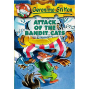 Geronimo Stilton #8: Attack of The Bandit Cats