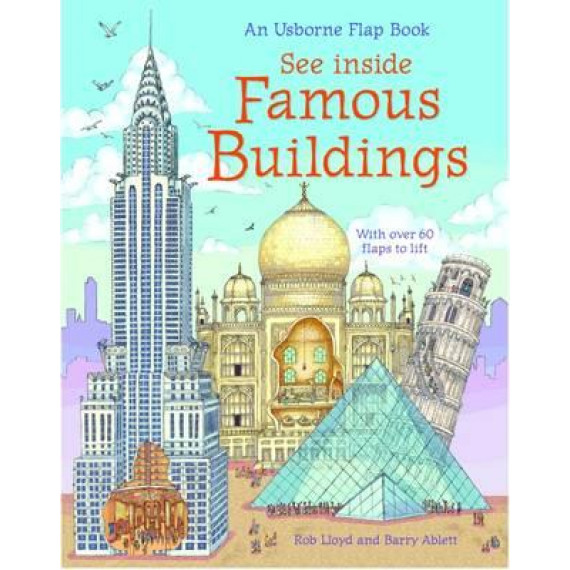 See Inside Famous Buildings (An Usborne Flap Book)