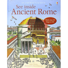 See Inside Ancient Rome (An Usborne Flap Book)