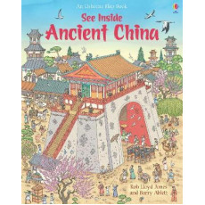 See Inside Ancient China (An Usborne Flap Book)