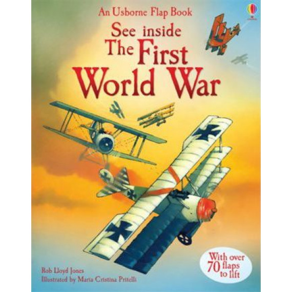See Inside The First World War (An Usborne Flap Book)