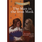 Classic Starts™: The Man in the Iron Mask