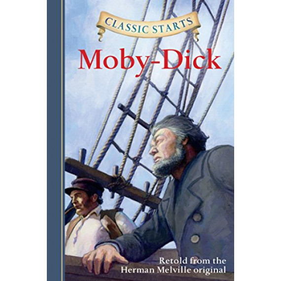 Classic Starts™: Moby-Dick