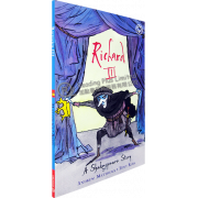 Richard III: A Shakespeare Story