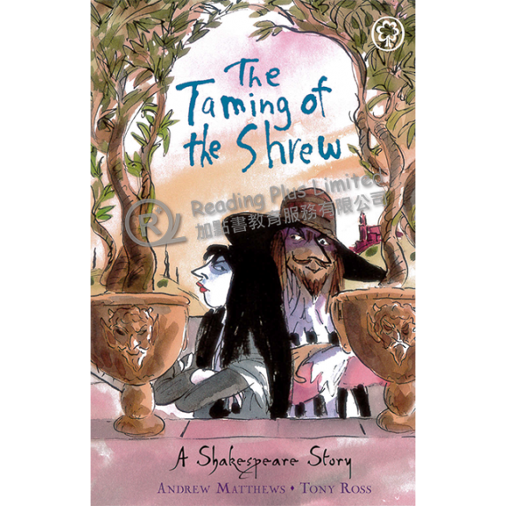 The Taming of the Shrew: A Shakespeare Story