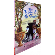 The Taming of the Shrew: A Shakespeare Story