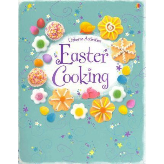 Usborne Activities: Easter Cooking
