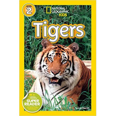Tigers (National Geographic Kids Readers Level 2)