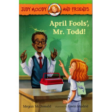 Judy Moody and Friends #8: April Fools', Mr. Todd! (2017)